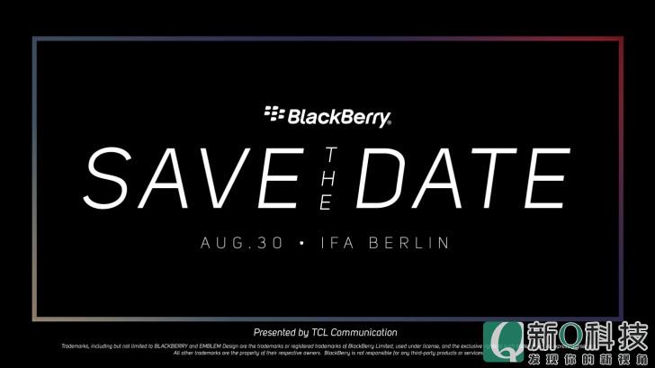 给力！黑莓新品发布会定档8月30日：这款新机要来了！